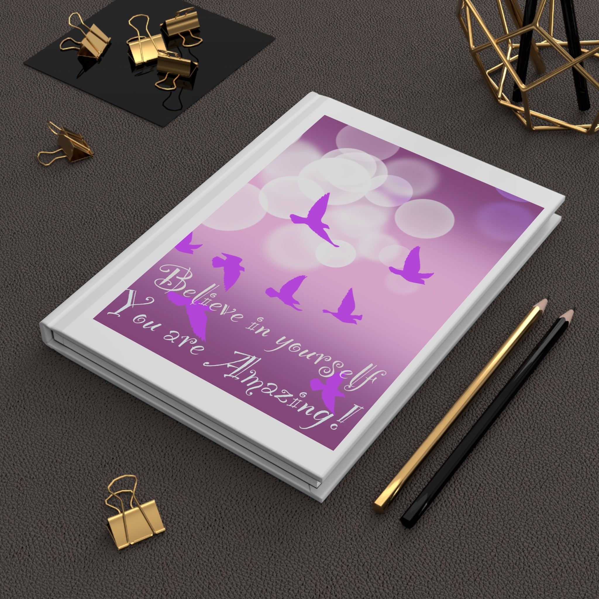Hardcover Journal — "Believe in Yourself, You Are Amazing" Inspirational Notebook (Pink Birds)