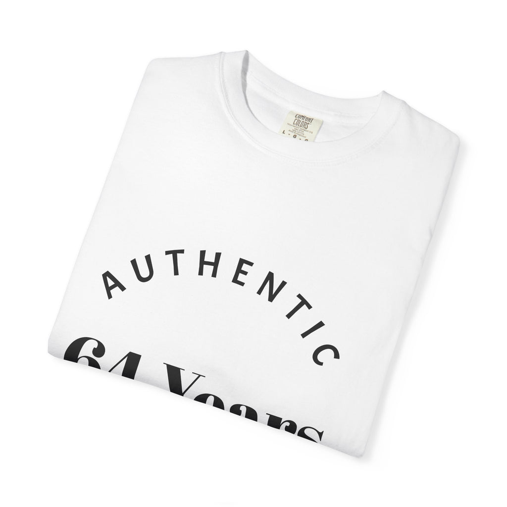 T-Shirt — "Authentic 64 Years" with Enchanted Mushroom Back Art