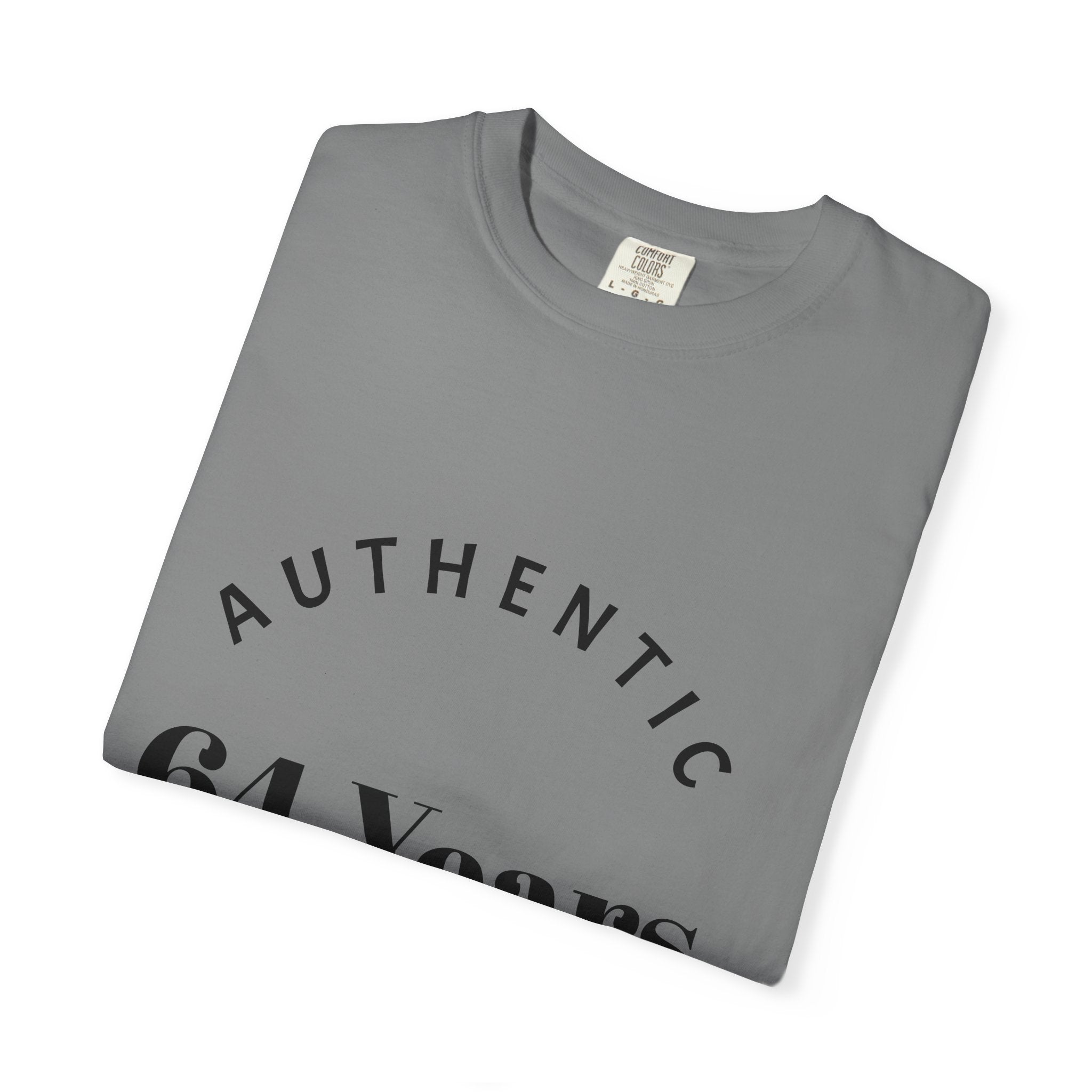 T-Shirt — "Authentic 64 Years" with Enchanted Mushroom Back Art