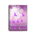 Inspirational Purple Bird Spiral Notebook — "Believe in Yourself, You are Amazing!"