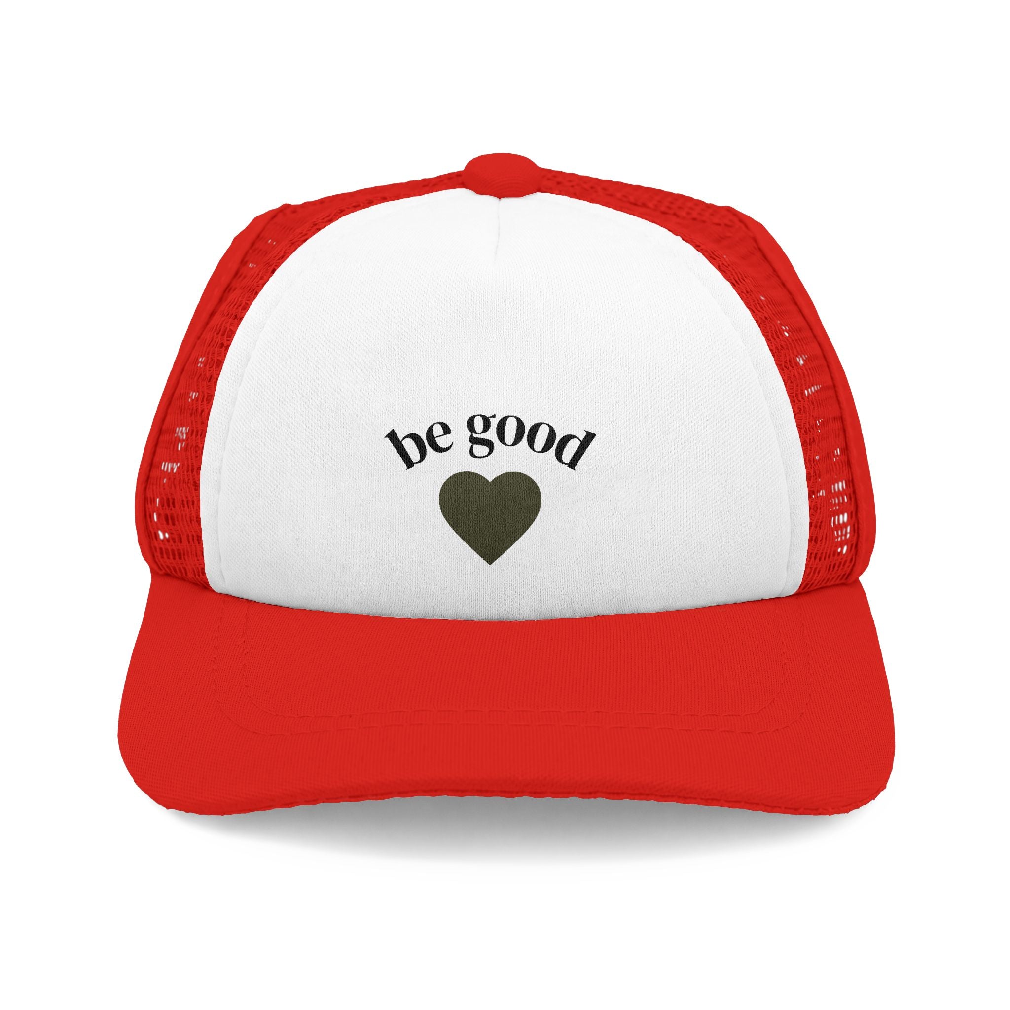 Be Good Heart Trucker Hat