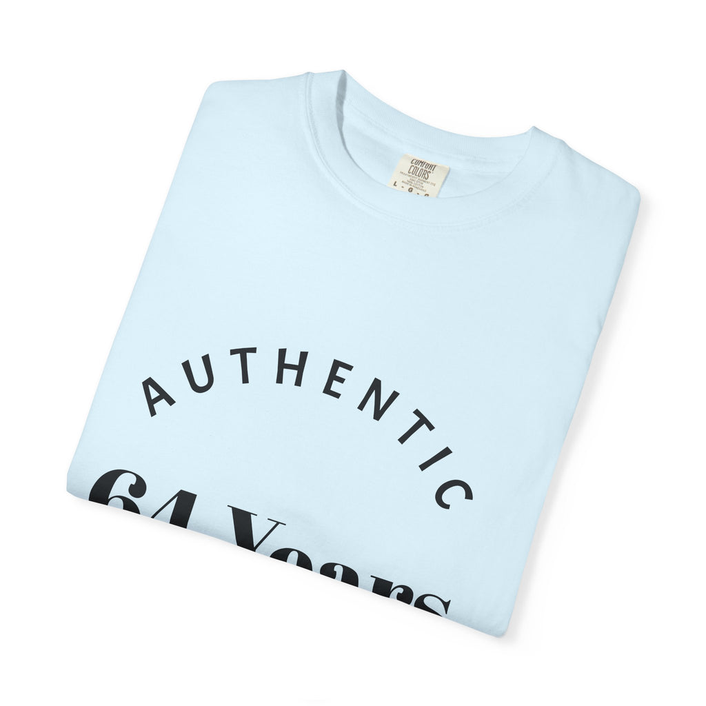 T-Shirt — "Authentic 64 Years" with Enchanted Mushroom Back Art