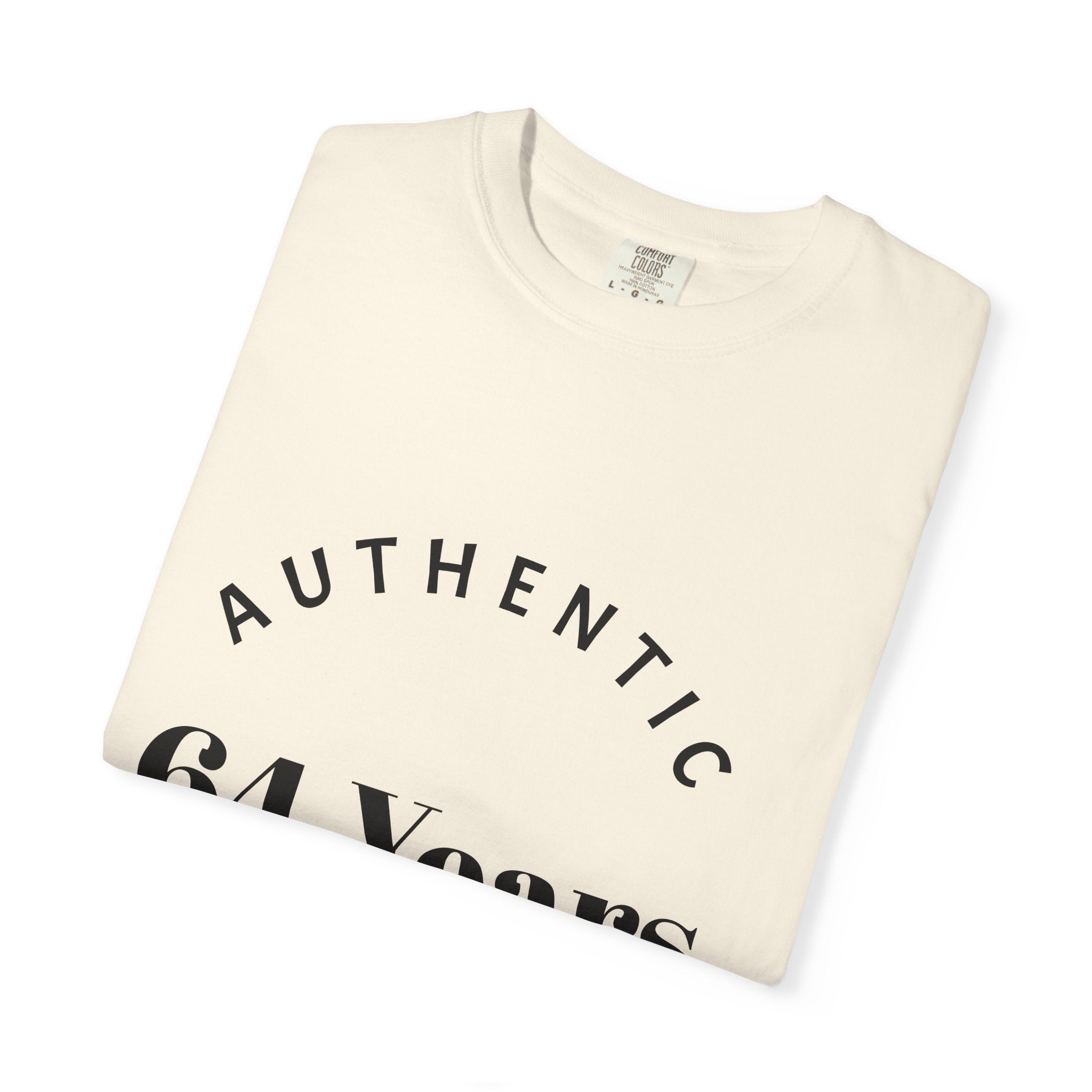 T-Shirt — "Authentic 64 Years" with Enchanted Mushroom Back Art