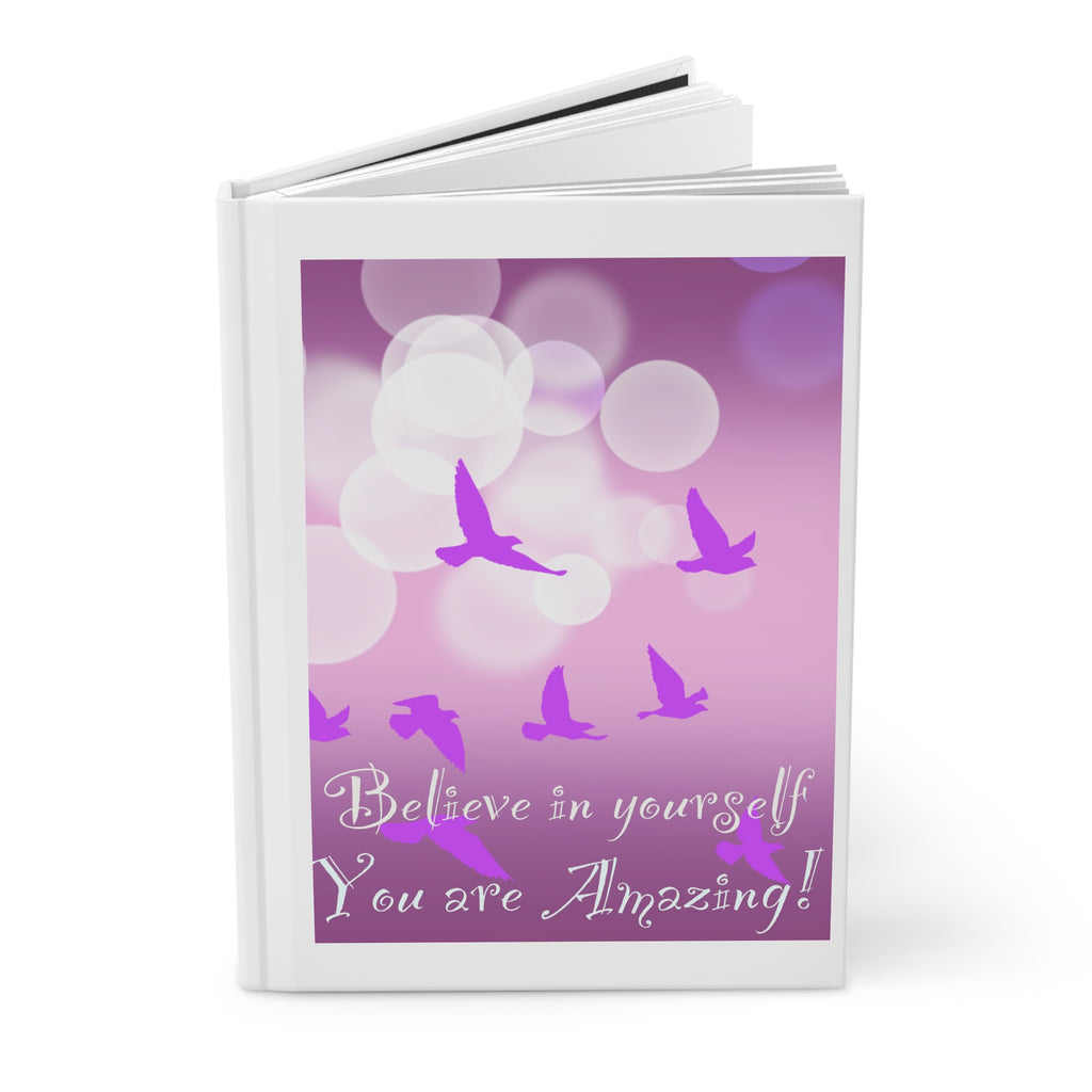 Hardcover Journal — "Believe in Yourself, You Are Amazing" Inspirational Notebook (Pink Birds)