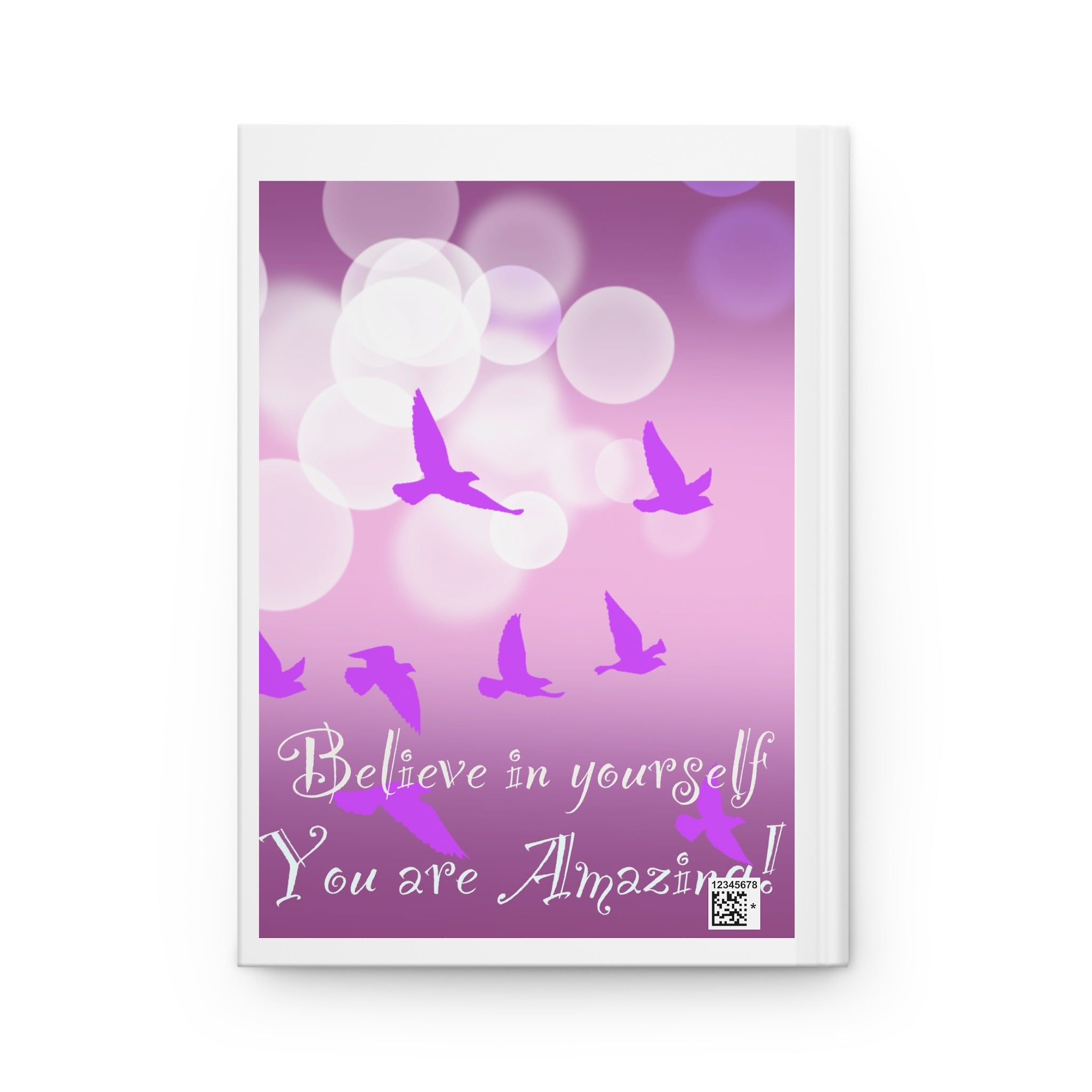 Hardcover Journal — "Believe in Yourself, You Are Amazing" Inspirational Notebook (Pink Birds)